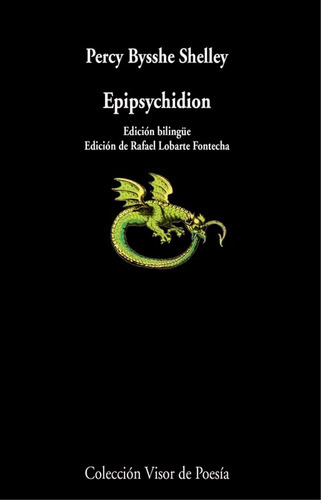 EPIPSYCHIDION, de SHELLEY PERCY B.. Editorial Visor, tapa blanda en español, 1900