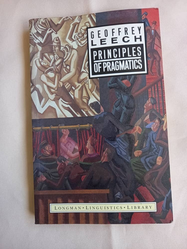 Book C - Principles Of Pragmatics - Geofrey Leech 