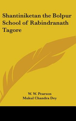 Libro Shantiniketan The Bolpur School Of Rabindranath Tag...