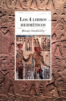 Los 4 Libros Herméticos - Trismegisto Hermes