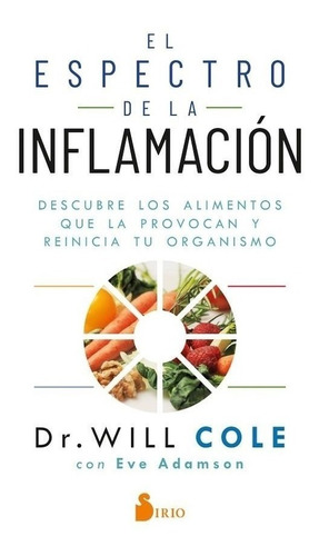 Espectro De La Inflamacion - Dr Will Cole - Sirio - Libro