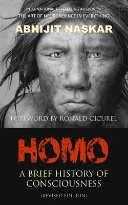 Libro Homo : A Brief History Of Consciousness - Abhijit N...