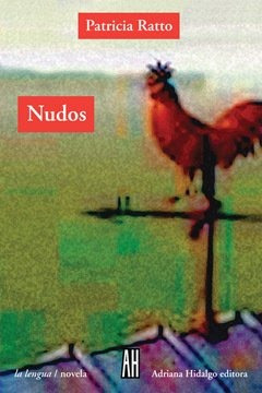 Nudos - Patricia Ratto - Adriana Hidalgo - Lu Reads