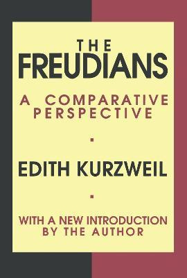 Libro The Freudians : A Comparative Perspective - Edith K...