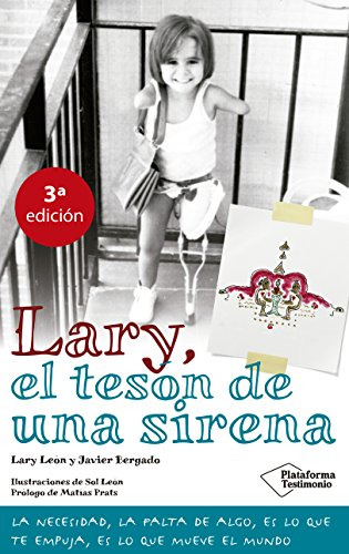 Lary El Teson De Una Sirena -testimonio-