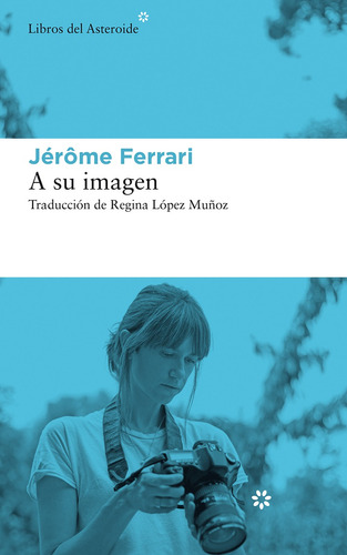 A Su Imagen - Jerome Ferrari