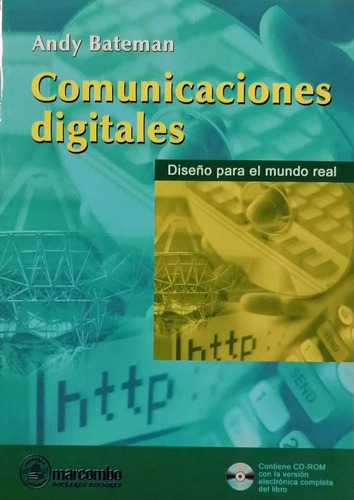 Comunicaciones Digitales: Diseño Para Mundo Real - Bateman