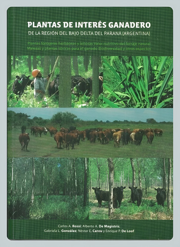 Rossi: Plantas De Interes Ganadero Bajo Delta Del Paraná