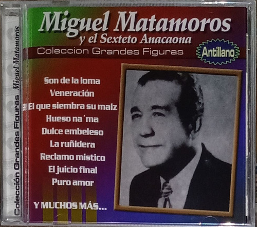 Miguel Matamoros - Colección Grandes Figuras