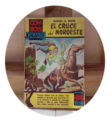 Novela El Cruce Del Noroeste Cow Boys Gigante Colección Tor