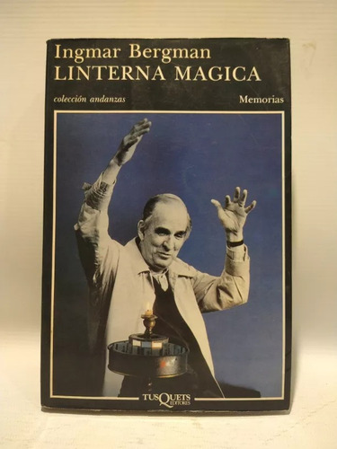 Linterna Mágica Ingmar Bergman Tusquets 