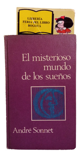 El Misterioso Mundo De Los Sueños - André Sonnet - 1969