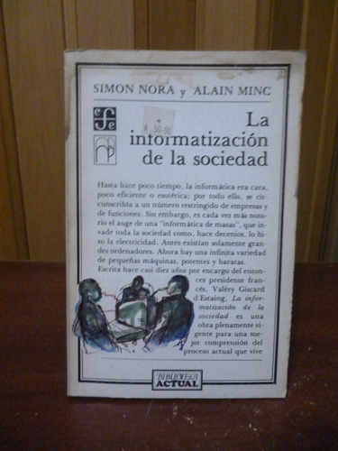 La Informatización De La Sociedad - Nora, Minc (ver Detalle)