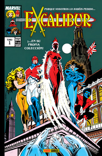Marvel Gold Omnibus Excalibur 1. The Sword Is Drawn, De Michael Higgins. Editorial Panini Comics En Español