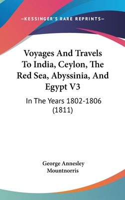 Libro Voyages And Travels To India, Ceylon, The Red Sea, ...