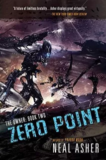 Book : Zero Point The Owner Book Two - Asher, Neal