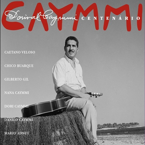 CAYMMI DORIVAL - CENTENARIO- cd