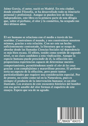 Acerca Del Perfume Y El Olor: Historia. Filosofia. Mito. Cos
