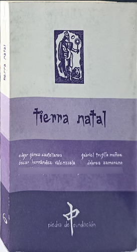Tierra Natal De Varios Autores