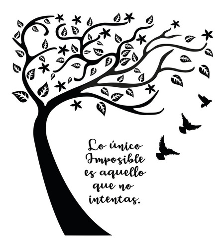 Vinilo Decorativo De Arbol Frase Lo Unico Imposible 58x85cm