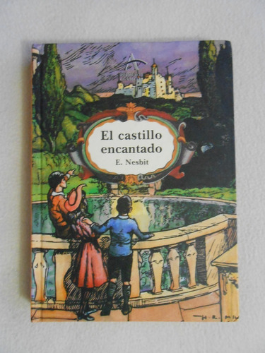 El Castillo Encantado / E. Nesbit / Alba Editorial