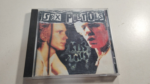 Sex Pistols - Kiss This - Made In Canada