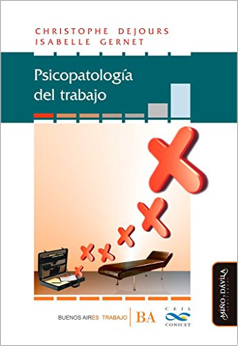 Libro Psicopatologia Del Trabajo (coleccion Nuevas Teorias E