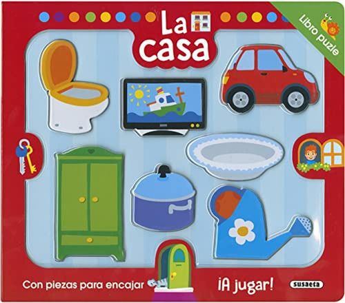 La casa (Mi primer libro puzle), de Susaeta, Equipo. Editorial Susaeta, tapa pasta dura, edición 1 en español, 2018