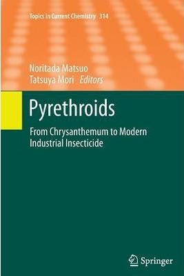 Libro Pyrethroids - Noritada Matsuo