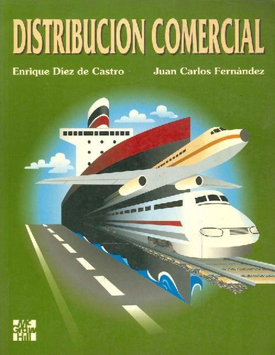 Libro Distribucion Comercial De Enrique Carlos Díez De Castr