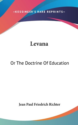 Libro Levana: Or The Doctrine Of Education - Richter, Jea...