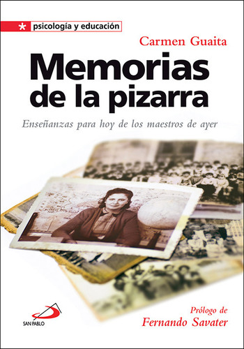 Memorias De La Pizarra - Guaita, Carmen