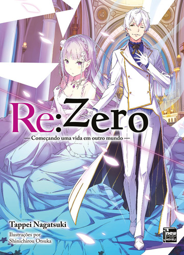 Re:Zero - Começando uma Vida em Outro Mundo - Livro 18, de () Shinichirou Otsuka. NewPOP Editora LTDA ME, capa mole em português, 2021