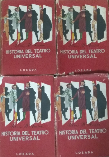 Historia Del Teatro Universal / Silvio D' Amico 4 Tomos 1954