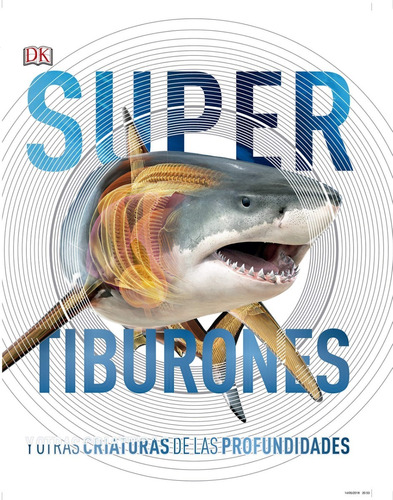 Libro Tiburones Y Otras Criaturas Del Mar Enciclopedia Niños