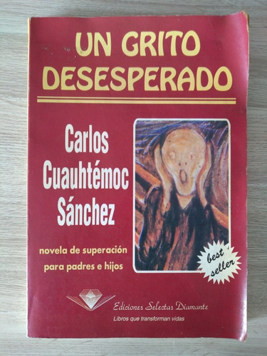 Un Grito Desesperado