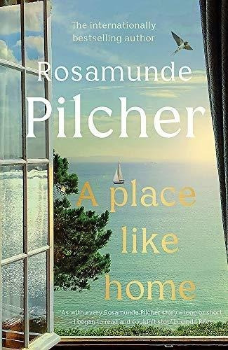 A Place Like Home Brand New Stories From Beloved,..., de Pilcher, Rosamunde. Editorial Hodder Paperback en inglés