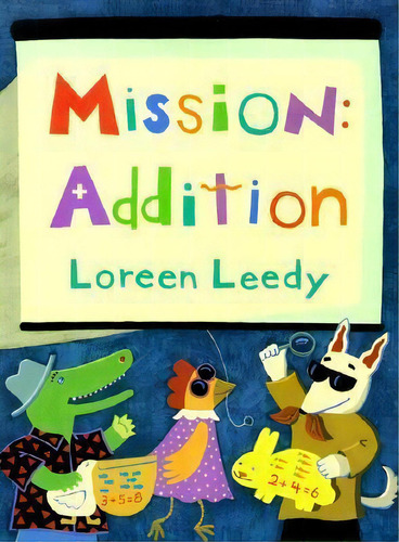 Mission Addition, De Loreen Leedy. Editorial Holiday House Inc, Tapa Blanda En Inglés