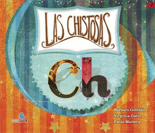 Chistosas, Las - Bárbara Gottheil - Virginia Gallo - Paola M