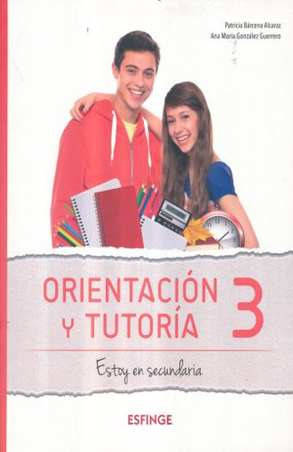 Libro Orientacion Y Tutoria 3 Estoy En Secundaria. Secun Lku