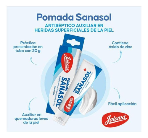 Pomada Sanasol Antiséptico Heridas Superficiales 30g Jaloma