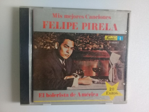 Felipe Pirela - Mis Mejores Canciones