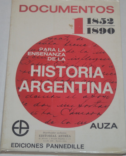 Documentos 1 1852-1890 Historia Argentina Néstor T Auza G06