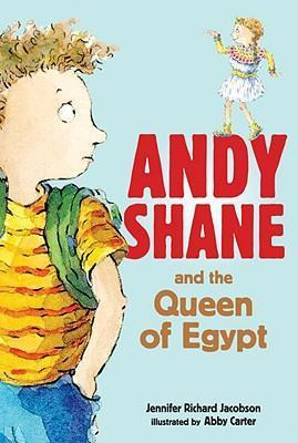 Andy Shane And The Queen Of Egypt - Richard Jacobson Jenn...