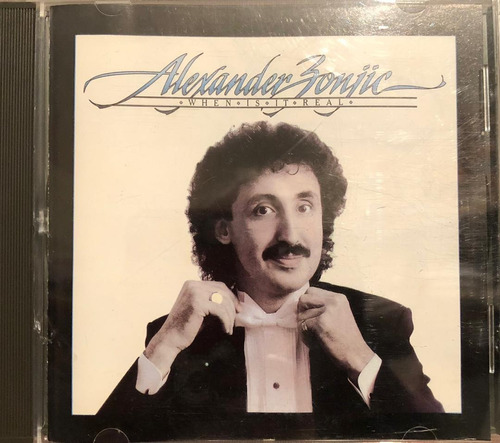 Cd - Alexander Zonjic / When Is It Real. Album
