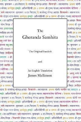 The Gheranda Samhita : The Original Sanskrit And An English
