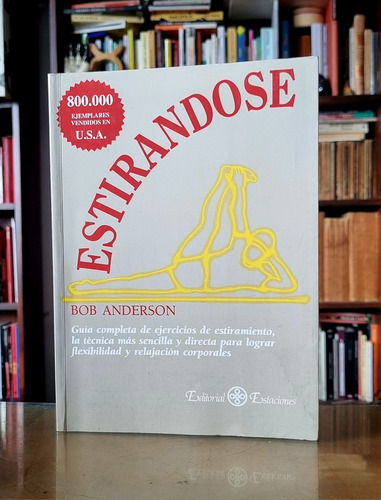 Estirándose - Bob Anderson (Usado)