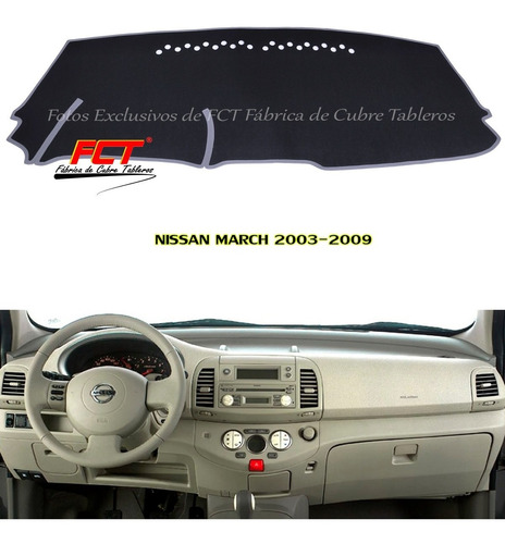 Cubretablero Nissan March 2003 2004 2005 2006 2007 2008 2009