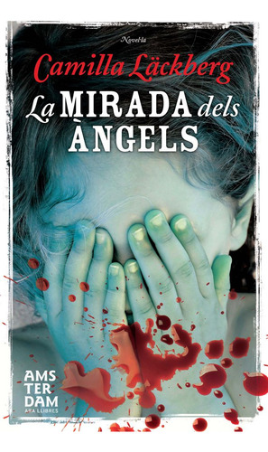 La Mirada Dels Àngels (libro Original)