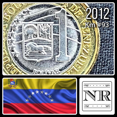 Venezuela - 1 Bolivar - 2012 - Bimetálica - Km # 93  